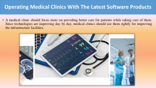 Operating Medical Clinics With The Latest Software Products