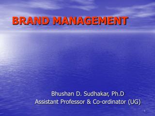 BRAND MANAGEMENT