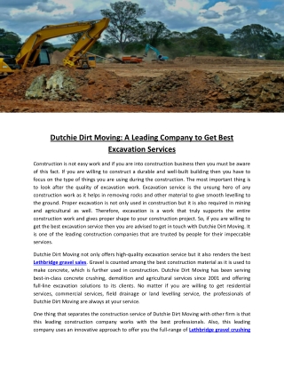 Dutchie Dirt Moving: A Leading Company to Get Best Excavation Services