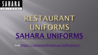 Amazing Uniform in Dubai