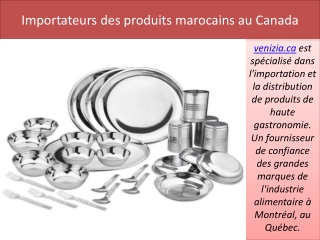 Importateurs des produits marocains au Canada