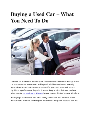 Buying a Used Car – What You Need To Do
