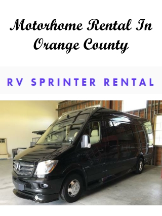 Motorhome Rental In Orange County