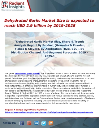 Dehydrated Garlic Market Size is expected to reach USD 2.9 billion by 2019-2025