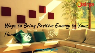 Ways to Bring Positive Energy to Your Home