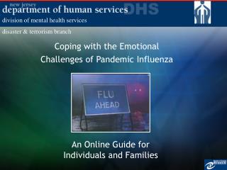 Coping with the Emotional Challenges of Pandemic Influenza
