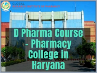 D Pharma Course - D Pharmacy College - Pharmacy College in Haryana