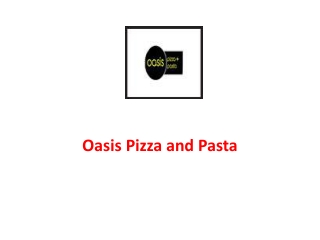 15% Off - Oasis Pizza and Pasta-Torrensville - Order Food Online