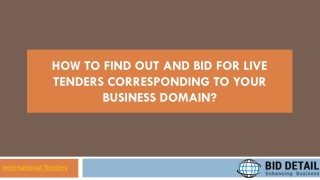 How to Find out and Bid for Live Tenders Corresponding to your Business Domain?