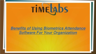 Benefits of Using Biometrics Attendance Software For Your Organization