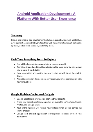 Android Application Development : A Platform With Better User Experience