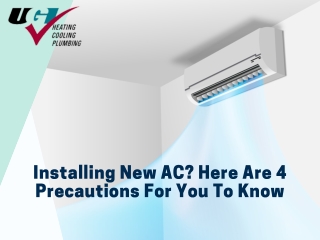 Installing New AC? Here Are 4 Precautions For You To Know