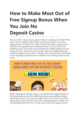 How to Make Most Out of Free Signup Bonus When You Join No Deposit Casino