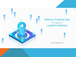 How the Delivery Tracking Apps are Changing the Logistics Industry?