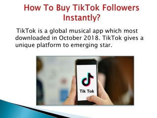 How To Buy TikTok Followers Instantly