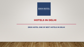 Eros Hotel one of best hotels in delhi