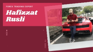 Hafizzat Rusli Forex Trading