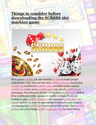 Key Points For Downloading Scr888 slot machine game