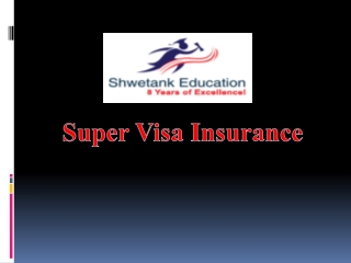 Super Visa Insurance