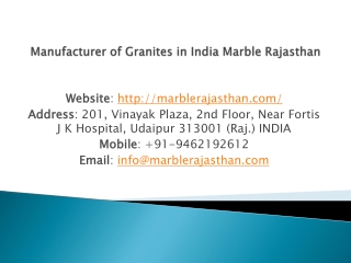 Manufacturer of Granites in India Marble Rajasthan