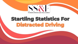 Startling Statistics For Distracted Driving