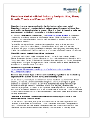 Zirconium Market - Global Industry Analysis, Size, Share, Growth, Trends and Forecast 2025