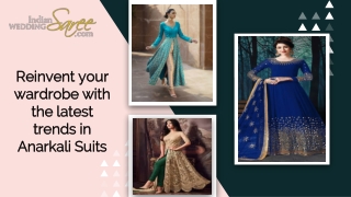 Latest Trends in Anarkali Suits 2019