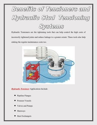 Benefits of Tensioners and Hydraulic Stud Tensioning Systems