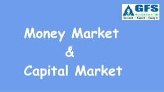 Money market & open market
