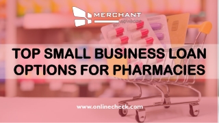 Top small business loan options for pharmacies