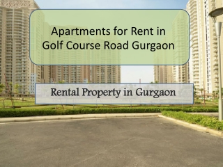 Apartment for Rent in Golf Course Extension Road Gurgaon