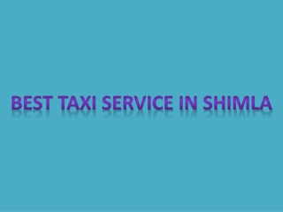BEST TAXI SERVICE IN SHIMLA