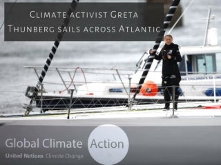 Climate activist Greta Thunberg sails across Atlantic