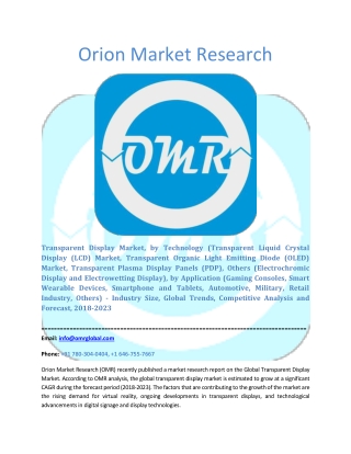 Transparent Display Market: Global Market Size, Industry Trends, Leading Players, Market Share and Forecast 2018-2023