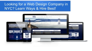 Looking for a Web Design Company in NYC? Learn Ways & Hire Best!