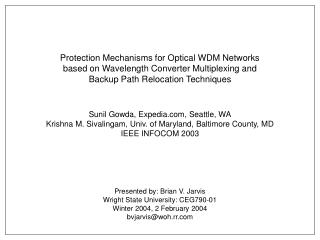 Protection Mechanisms for Optical WDM Networks based on Wavelength Converter Multiplexing and Backup Path Relocation Tec