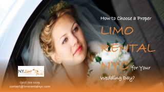 How to Choose a Proper LIMO RENTAL NYC for Your Wedding Day