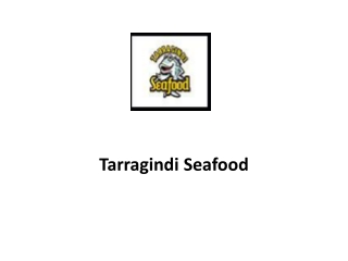 15% Off - Tarragindi Seafood-Tarragindi - Order Food Online