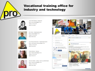 Vocational training office for industry and technology