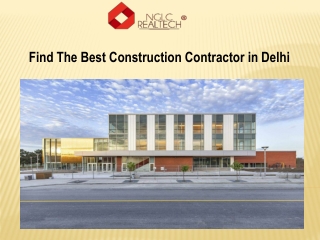 Top Construction Contractor In Delhi & Gurgaon