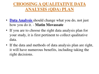 CHOOSING A QUALITATIVE DATA ANALYSIS PLAN