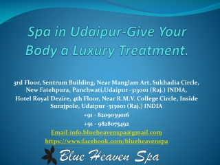 Spa in Udaipur-Give Your Body a Luxury Treatment