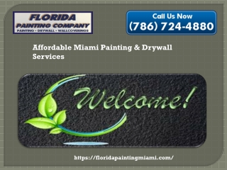 Most wanted painting service available in Florida