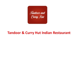 Tandoor & Curry Hut Indian Restaurant-Labrador - Order Food Online