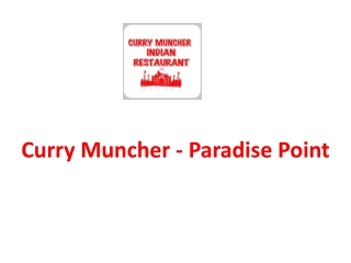 25% Off -Curry Muncher - Paradise Point-Paradise Point - Order Food Online