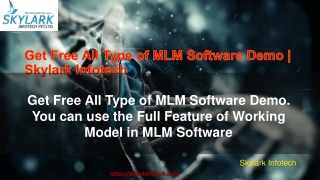 Get Free All Type of MLM Software Demo | Skylark Infotech
