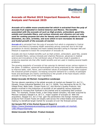 Avocado oil Market 2019 Important Research, Market Analysis and Forecast 2025
