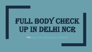 Full body check up in Delhi NCR