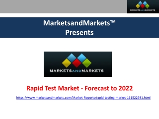 Rapid Tests Market Size, Share | Analysis and Growth Forecast - 2022