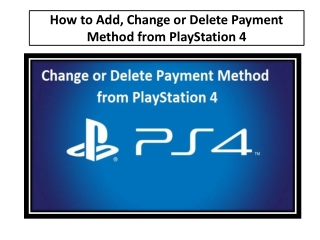 How to Add, Change or Delete Payment Method from PlayStation 4